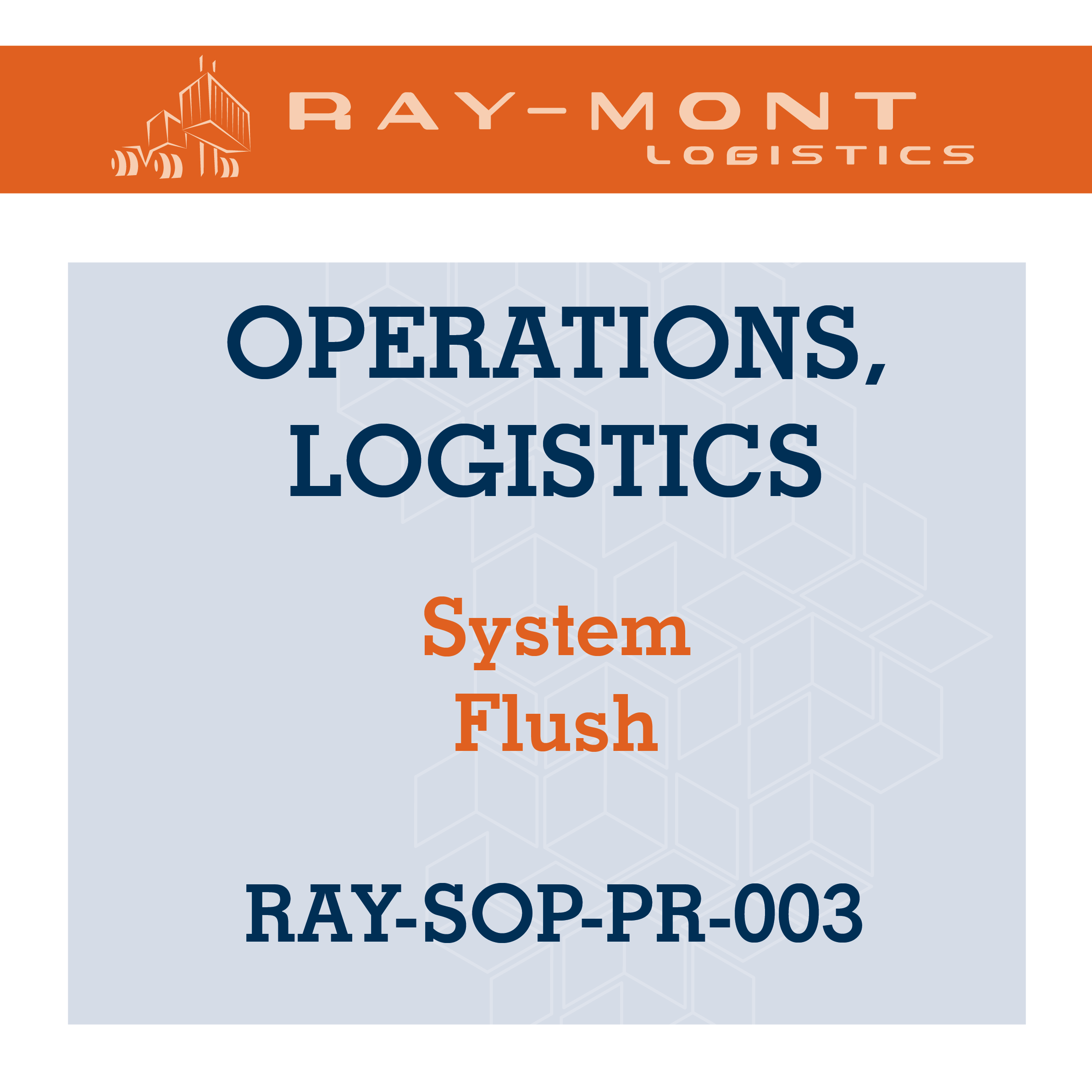 RAY-SOP-PR-003 System Flush