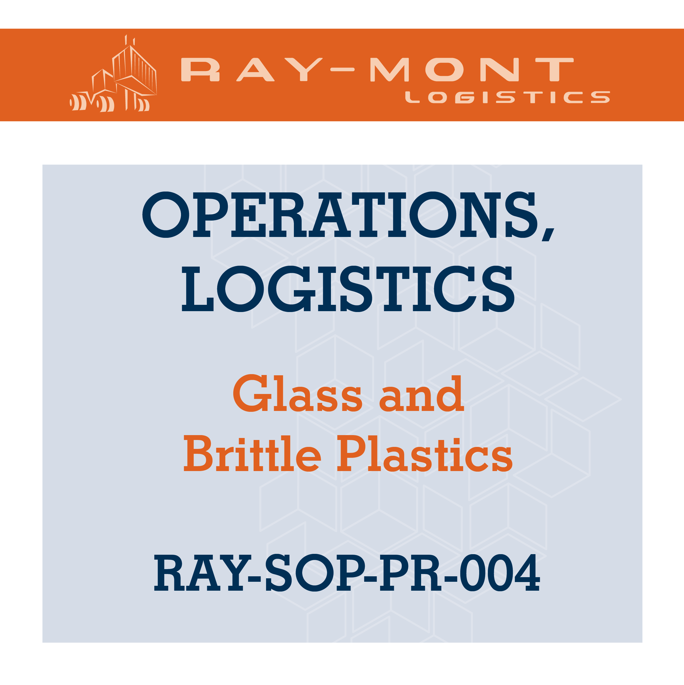 RAY-SOP-PR-004 Glass and Brittle Plastics