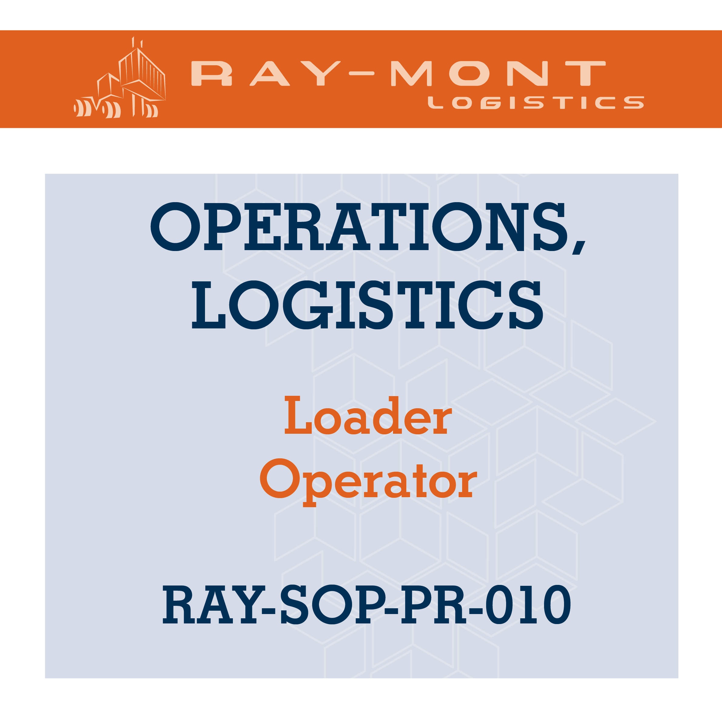 RAY-SOP-PR-010 Loader Operator