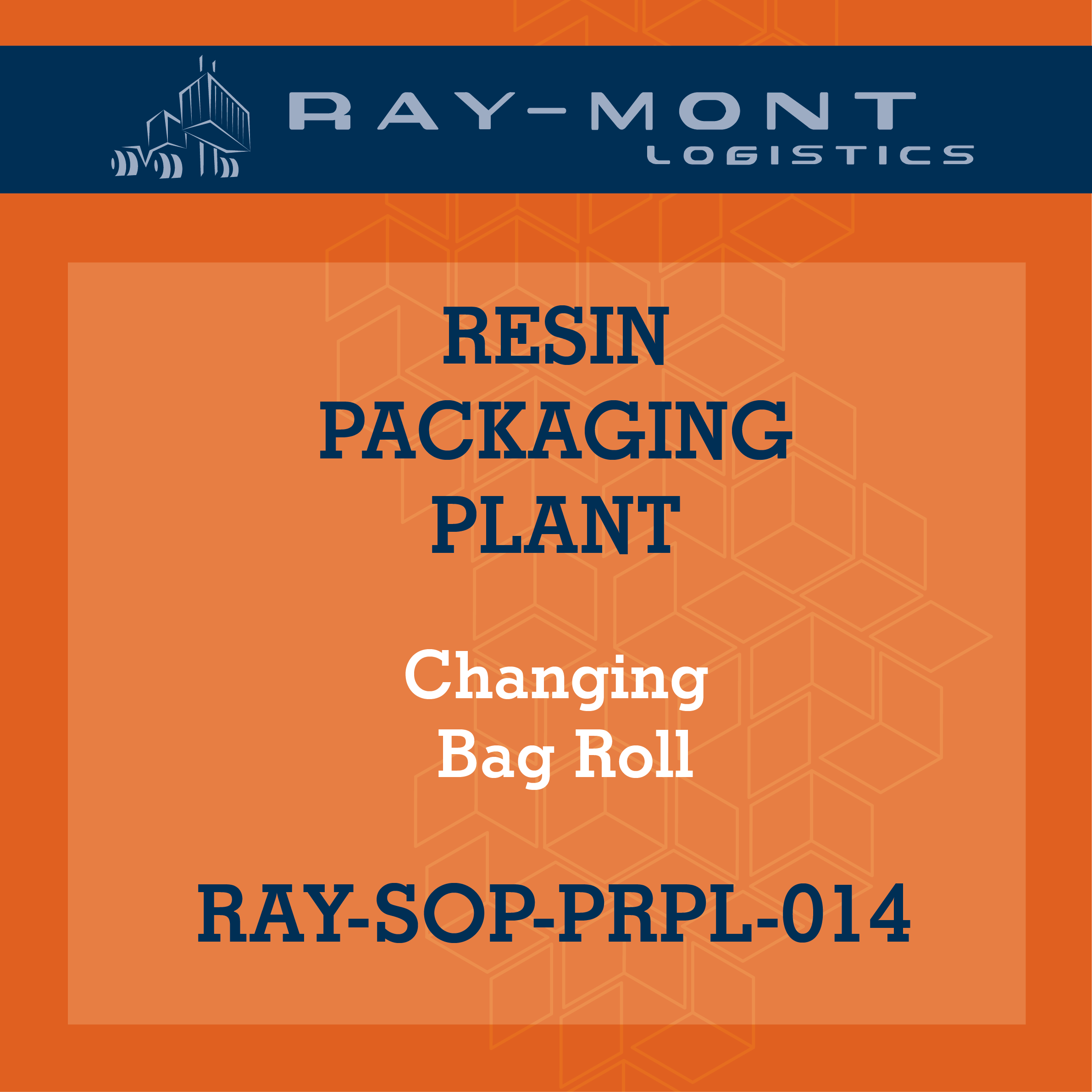 RAY-SOP-PRPL-014 Changing Bag Roll
