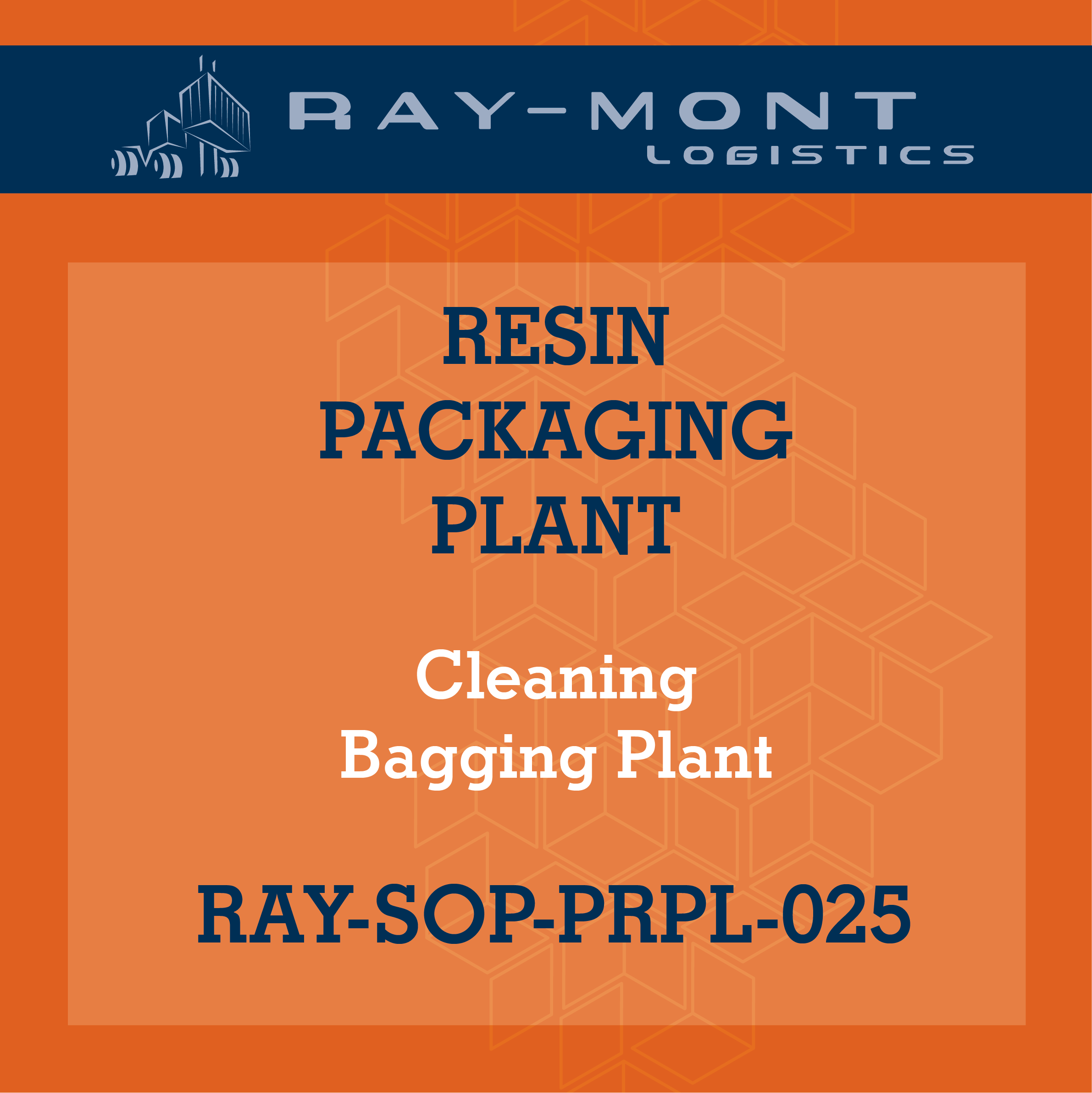 RAY-SOP-PRPL-025 Cleaning Bagging Plant