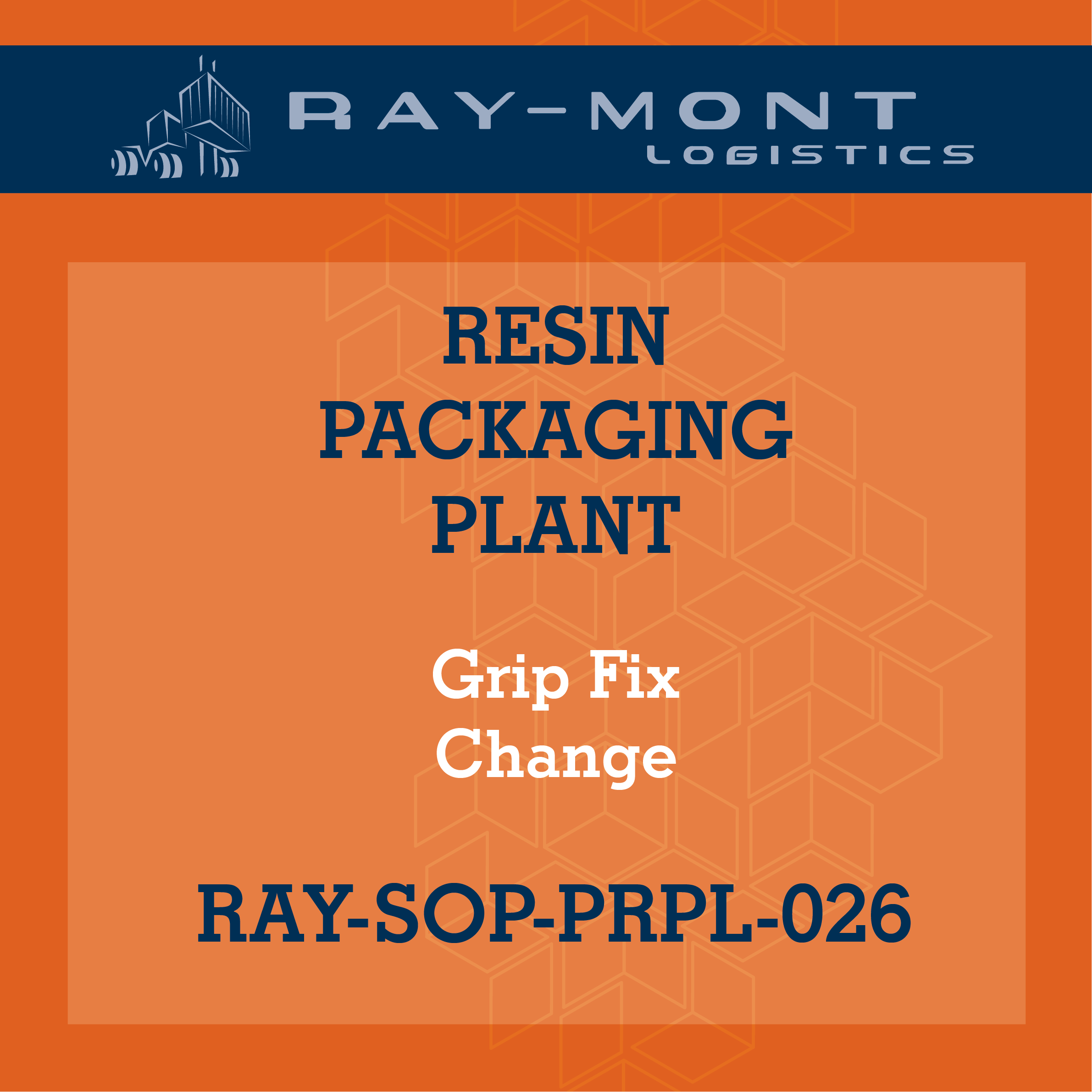 RAY-SOP-PRPL-026 Grip Fix Change