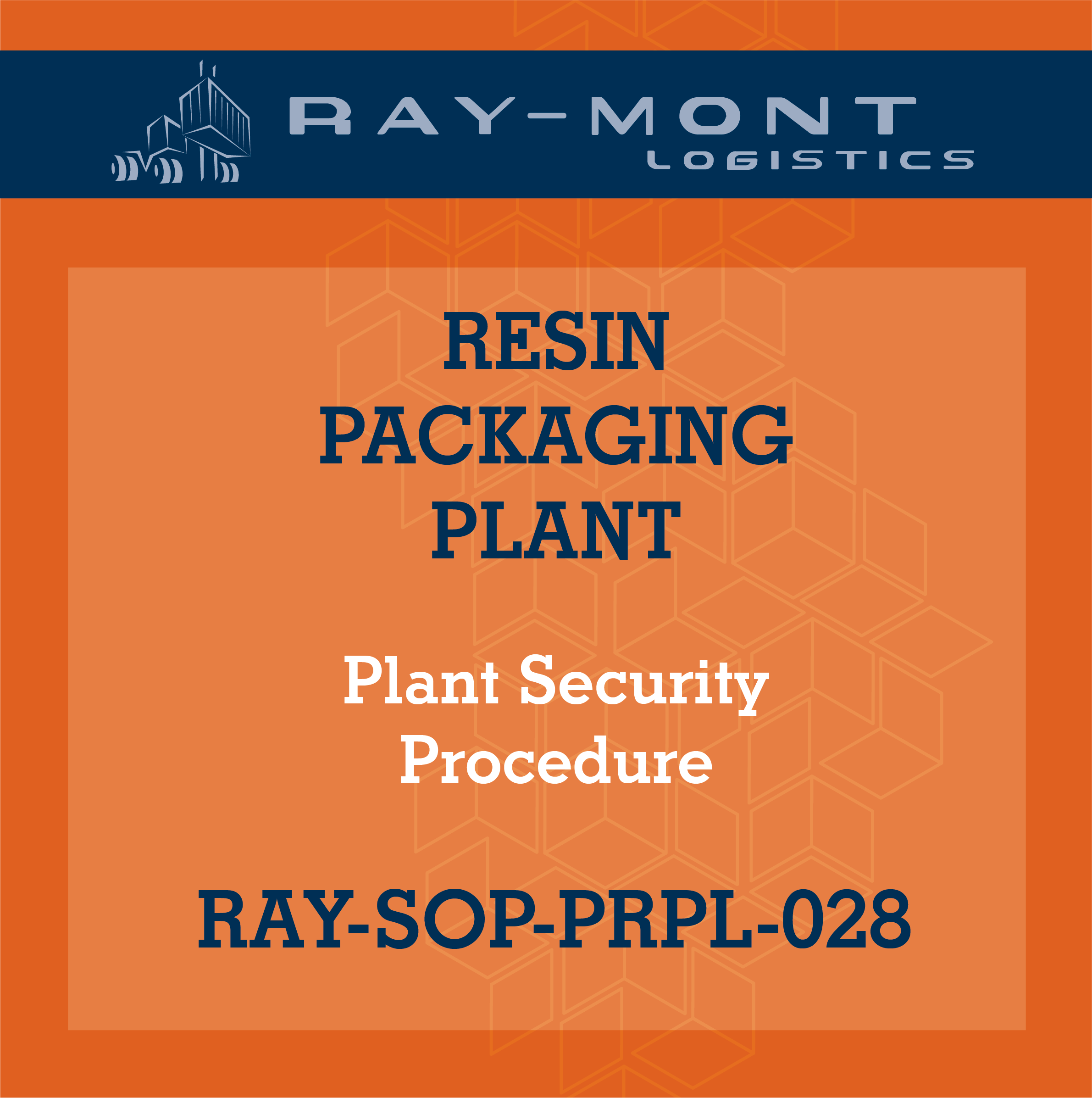 RAY-SOP-PRPL-028 Plant Security Procedure