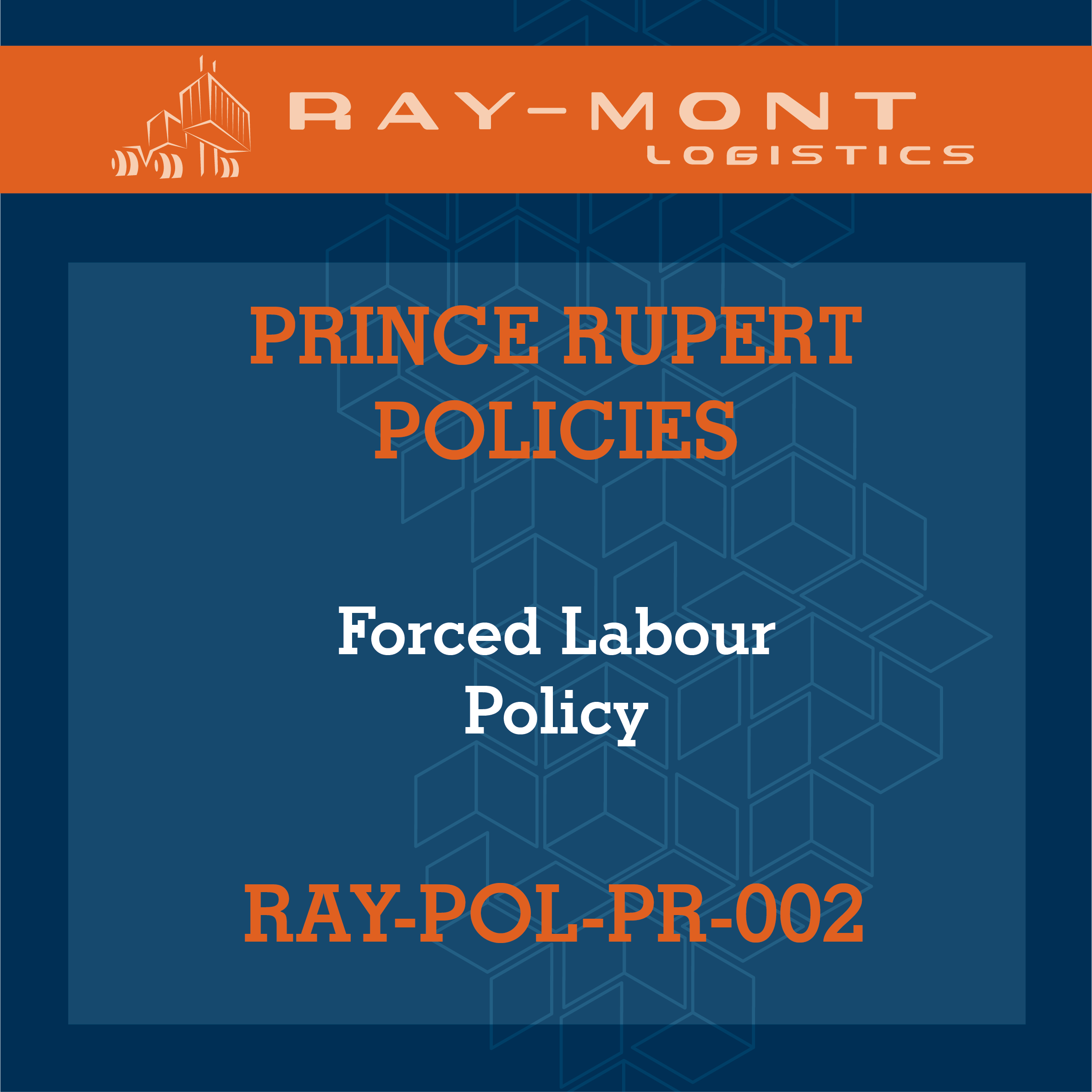 RAY-POL-PR-002 Forced Labour Policy