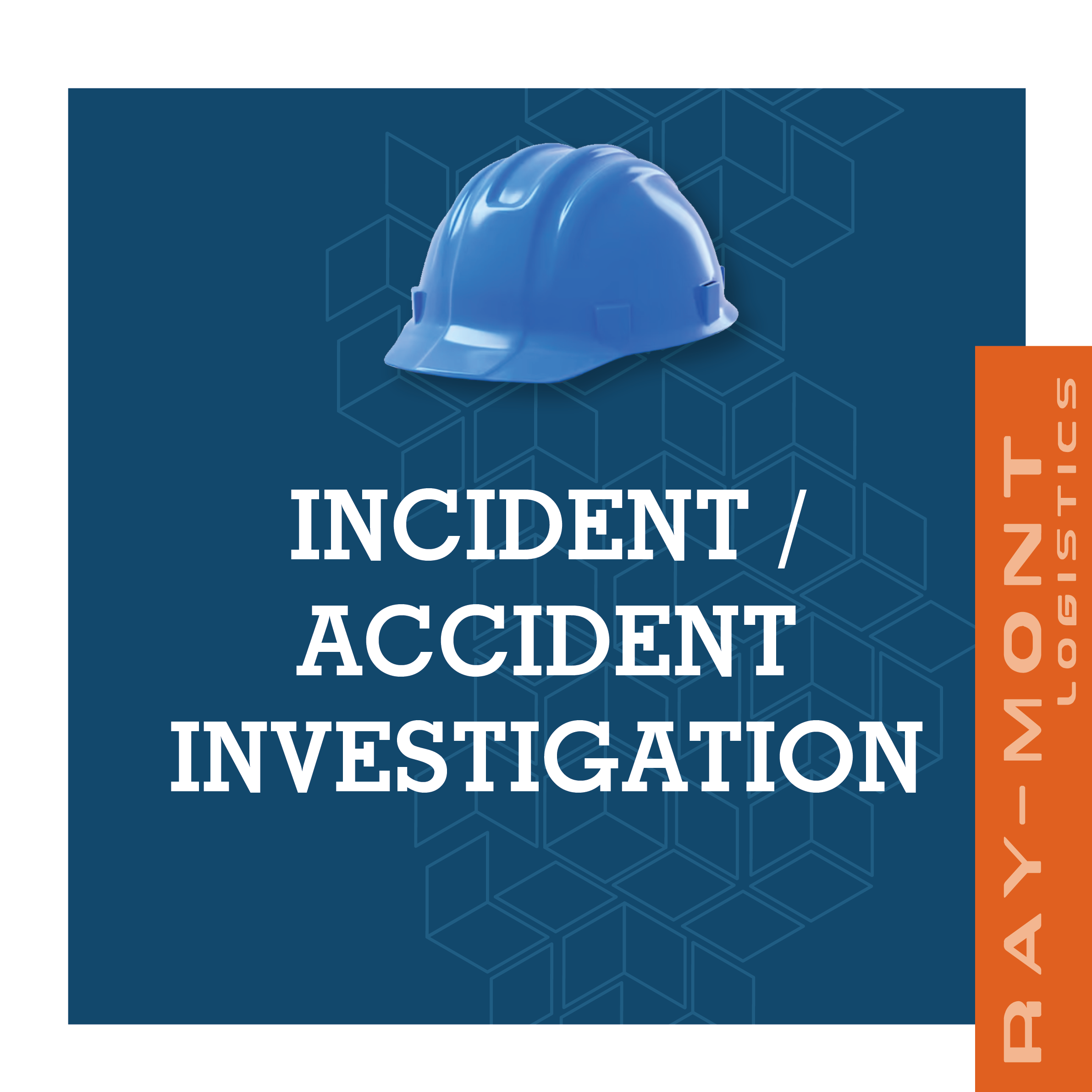 Greystone - Incident / Accident Investigation