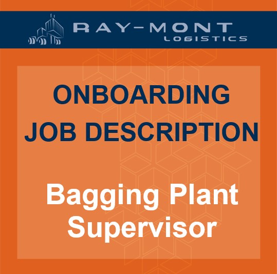 Job Description - Bagging Plant Supervisor