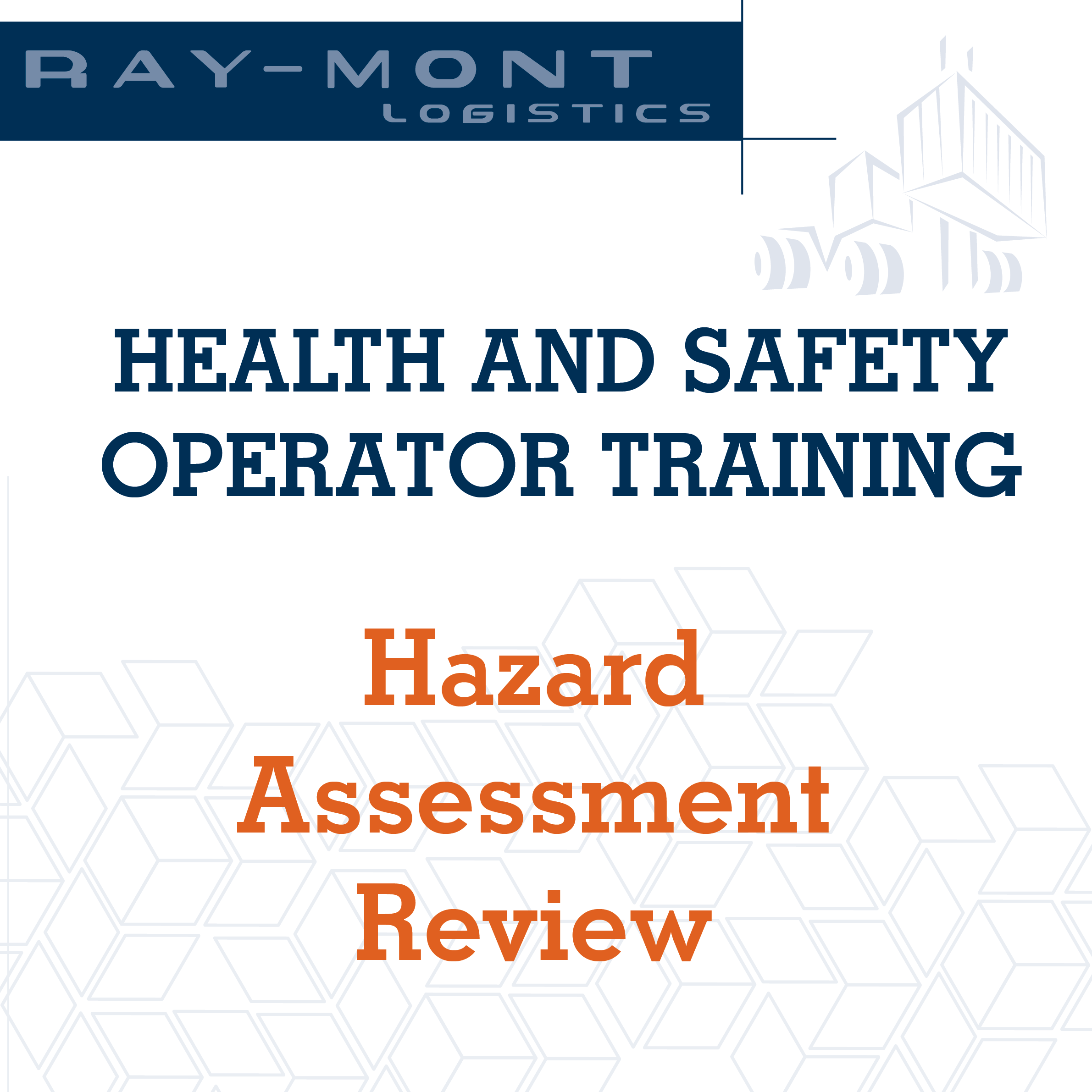 Hazard Assessment Review
